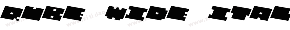 QUBE WIDE ITALIC字体转换